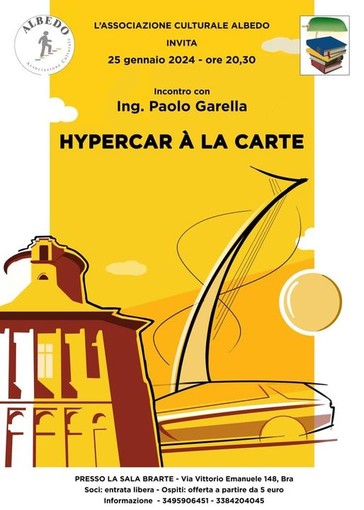 Bra, all’associazione Albedo si parla di “Hypercar à la carte” con l’ingegnere Paolo Garella