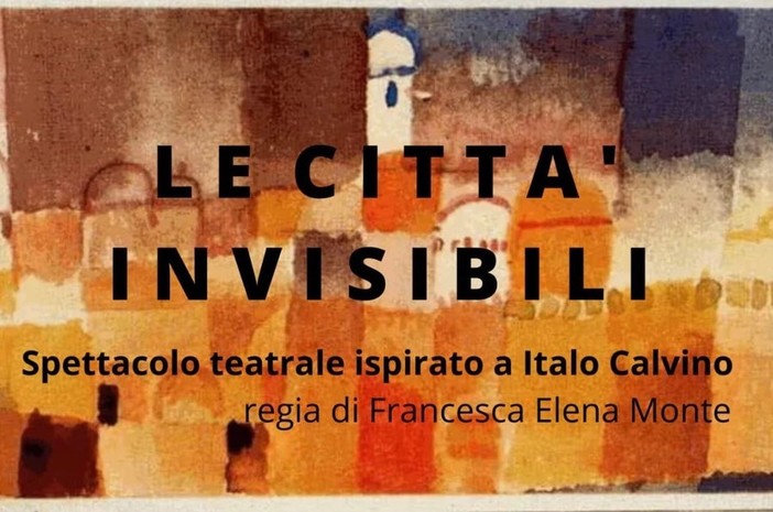 Domenica al Toselli di Cuneo in scena &quot;Le città invisibili&quot;, tra teatro, musica e danza