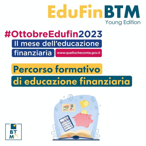 Banca Territori del Monviso (BTM) aderisce al mese dell’educazione finanziaria