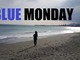 Che ci crediate o no, oggi, 20 gennaio è il Blue Monday