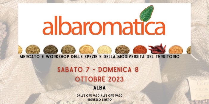 Alba, non solo Fiera del Tartufo: sabato e domenica prossimi arriva Albaromatica