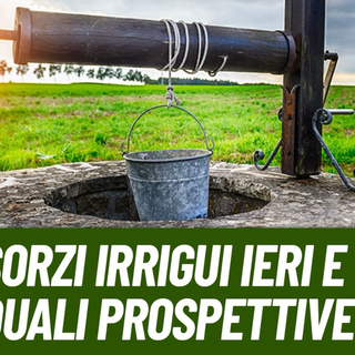 La Lega Salvini Premier parla di consorzi irrigui e della risorsa acqua