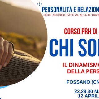 A Fossano il corso &quot;Conoscere meglio se stessi e crescere in solidità e sicurezza&quot;