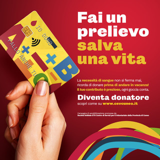 Al via la nuova campagna del CSV Cuneo &quot;Fai un prelievo, salva una vita!&quot;