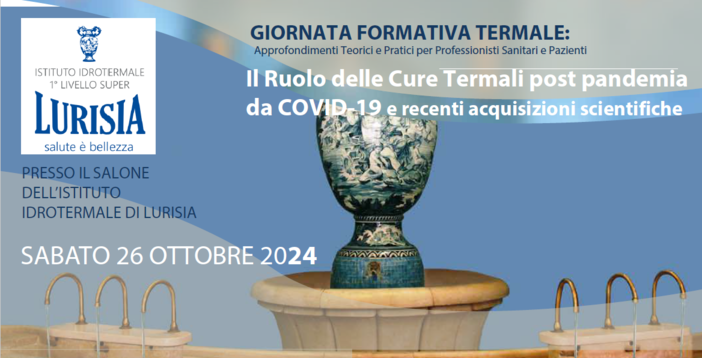 Le Terme di Lurisia ospitano una giornata formativa “Il Ruolo delle Cure Termali post pandemia da COVID-19 e recenti acquisizioni scientifiche”