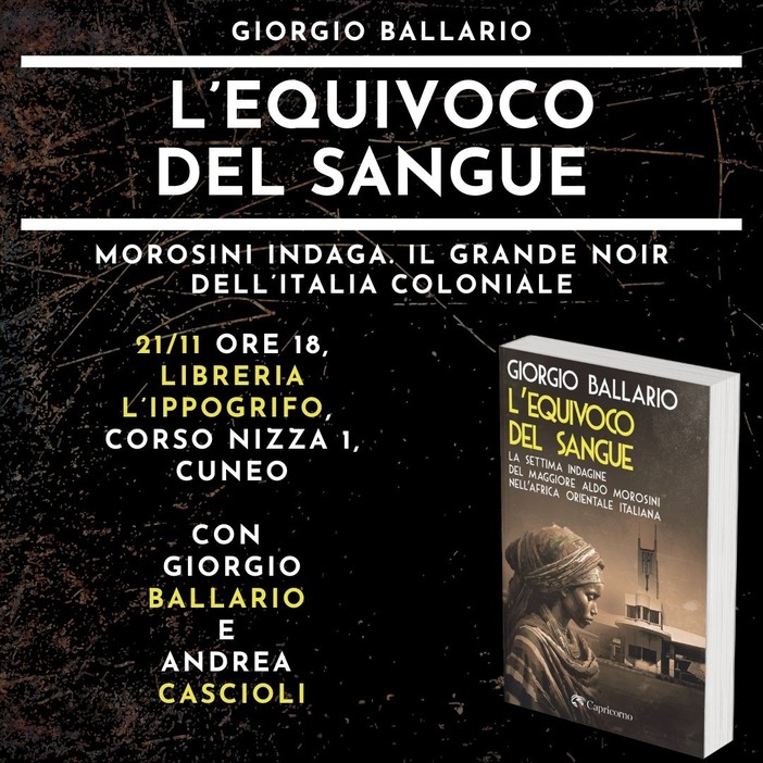 Cuneo, si presenta il libro di Giorgio Ballario &quot;L'equivoco del sangue&quot;