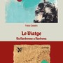 Il libro &quot;Lo Viatge – Da Narbonne e Narbona&quot; di Franco Canavera protagonista a Costigliole Saluzzo