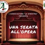 A Moretta “Una serata all'Opera”