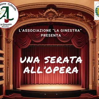 A Moretta “Una serata all'Opera”