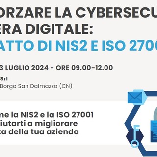 Iscriviti al seminario gratuito “Rafforzare la cybersecurity nell'era digitale: l'impatto di NIS2 e ISO 27001”