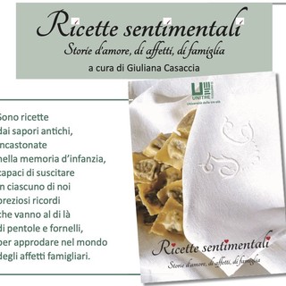 L’Unitre di Fossano presenta alla città  il suo primo libro, “Ricette sentimentali”