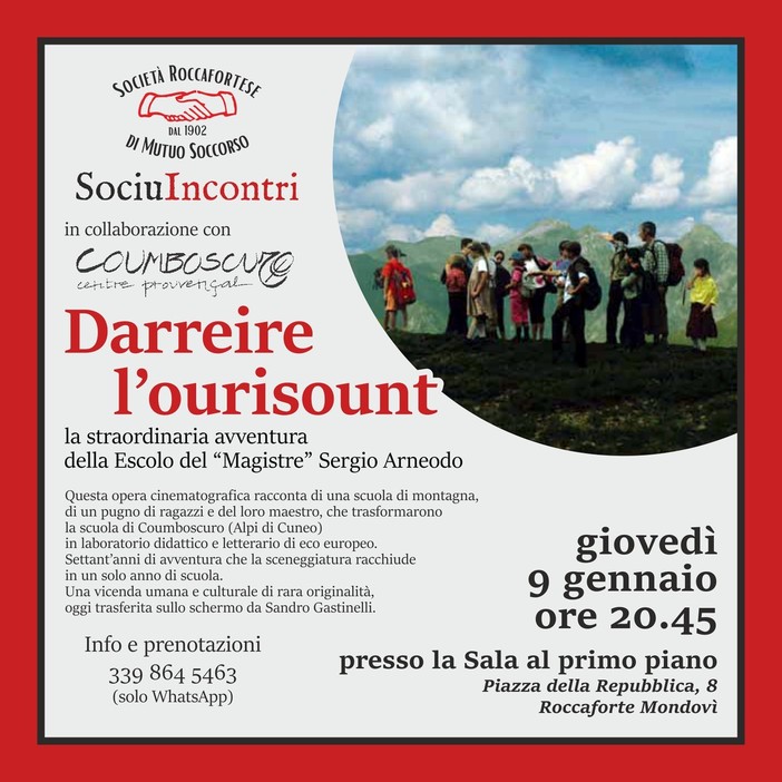 Proseguono i Sociuincontri della Società Roccafortese: giovedì 9 sarà presentato il film “Darreire l’ourisount” di Sandro Gastinelli