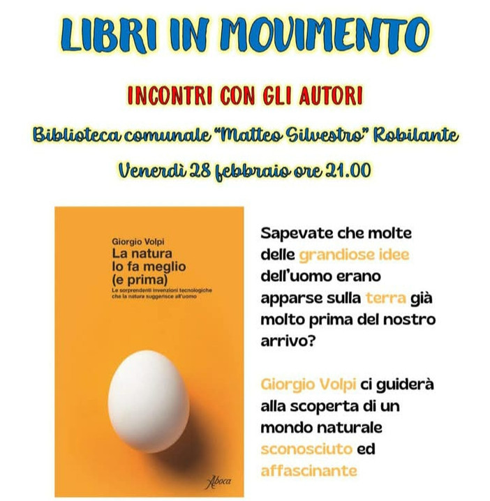 A Robilante la presentazione del libro “La natura lo fa meglio (e prima)&quot; di Giorgio Volpi