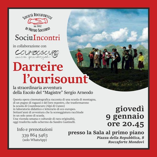 Proseguono i Sociuincontri della Società Roccafortese: giovedì 9 sarà presentato il film “Darreire l’ourisount” di Sandro Gastinelli