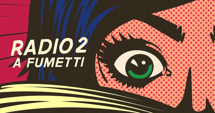 La radio e il fumetto tornano insieme