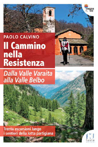 Gli Amici dei Musei di Bra invitano alla presentazione del libro di Paolo Calvino “Il cammino nella Resistenza”