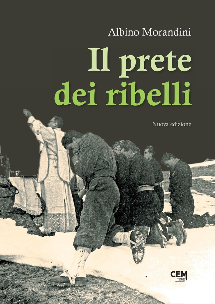 Le Acli cuneesi presentano il libro &quot;Il prete dei ribelli&quot; di Albino Morandini