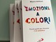 La psicologa e psicoterapeuta Maura Anfossi presenta a Cuneo il suo libro &quot;Emozioni a colori&quot;