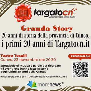 Granda Story: gli ultimi 20 anni di storia della provincia di Cuneo nei primi 20 anni di Targatocn. Prenota gratis il tuo posto a teatro per il 23 novembre!