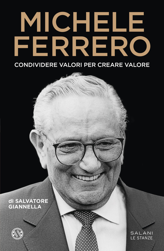 In copertina Michele Ferrero in un celebre scatto di Bruno Murialdo