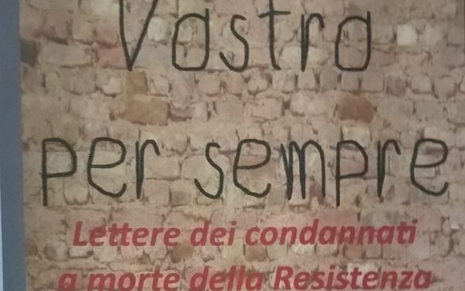 Saluzzo, &quot;Vostro per sempre&quot;: le lettere dei condannati a morte della Resistenza