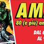 Amazing, ovvero 80 (e più) anni di supereroi